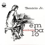 Tenório Jr. ‎– Embalo