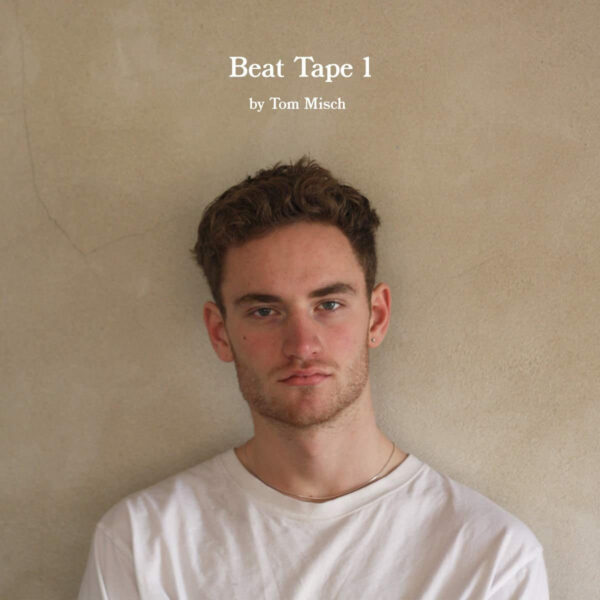 Audio Elite Tom Misch ‎– Beat Tape 1