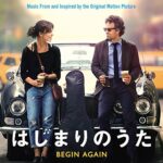 Begin Again – (Music From And Inspired By The Original Motion Picture) – CD