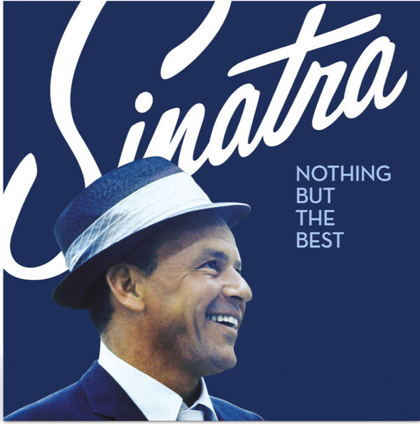 Frank Sinatra – Nothing But The Best - Audio Elite Colombia