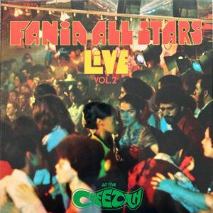 Fania All Stars – "Live" At The Cheetah (Vol. 2)